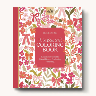 Put A Bow On It Coloring Book