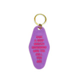 Take a Deep Breath and Remember Who You Are Keytag