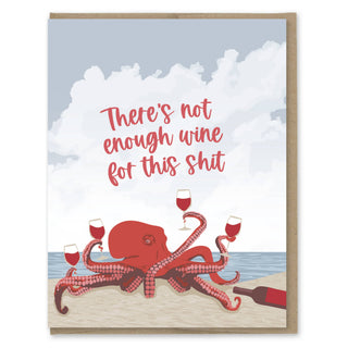 Not Enough Wine Card