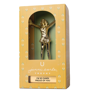 Encouragement Trophy - "I'M SO DAMN PROUD OF YOU"