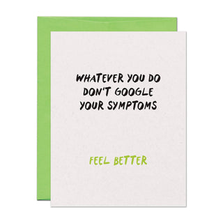 Google Symptoms Better Get Well Card