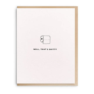 Sympathy Card - Well, That's Shitty