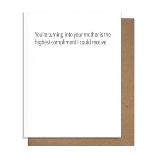 Turning Into Mom - Mother's Day Card