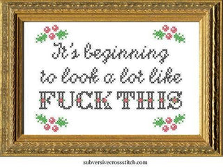 It's Beginning To Look A Lot Like F*ck This