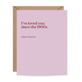 Since The 1900s Anniversary Card