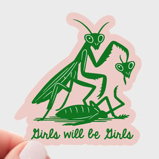Girls Will Be Girls Sticker - Feminist, Women, Pink, Cute