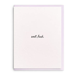 Sympathy Card - Well, Fuck