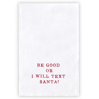 Towel - Be Good Or I Will text Santa