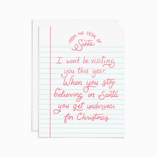 Desk of Santa: I Won't Be Visiting You This Year… Letterpress Greeting Card